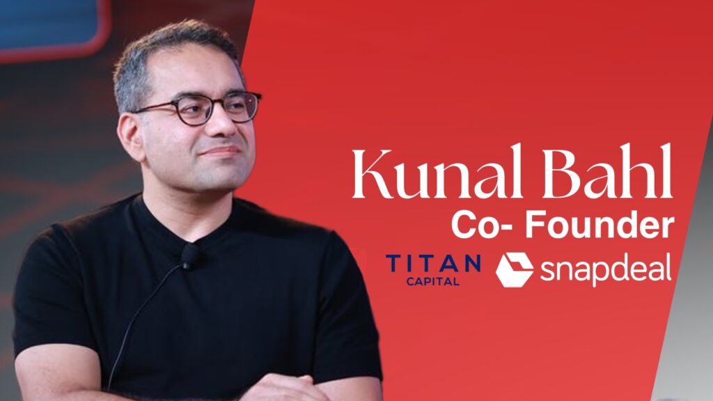 Kunal Bahl - TSF