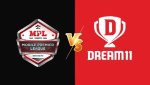MPL - VS - Dream11 - TSF